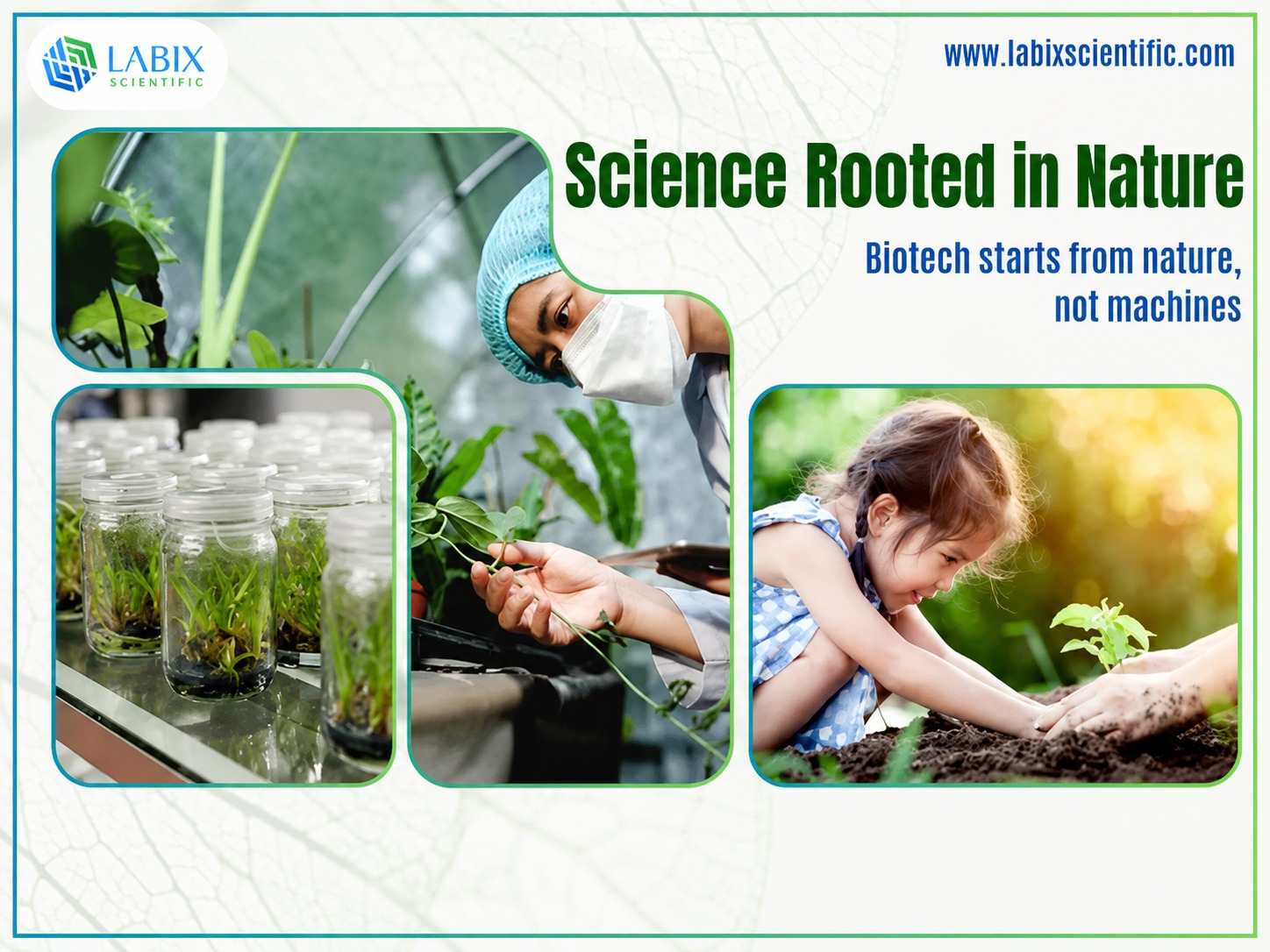 Science Rooted in Nature: How Biotech Begins Where Biology Does